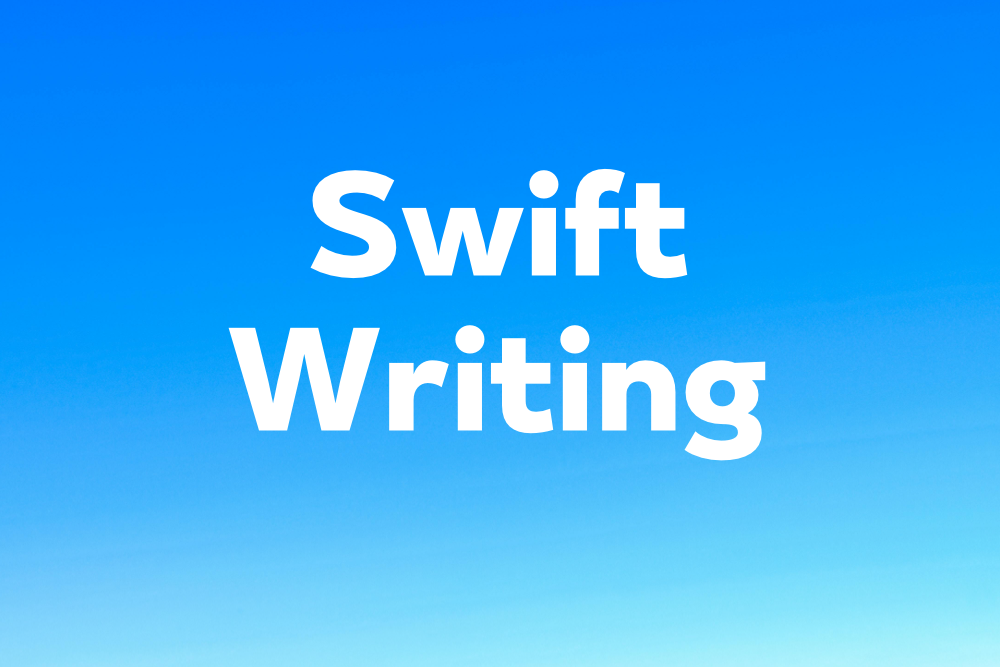 Swift Writing Class