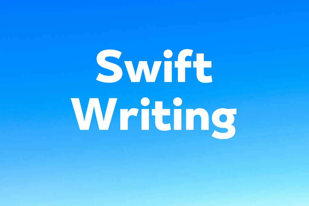Swift Writing